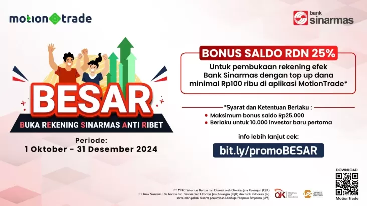 Buka Rekening Sinarmas Anti Ribet pada MotionTrade, Bonus Saldo Rp25.000