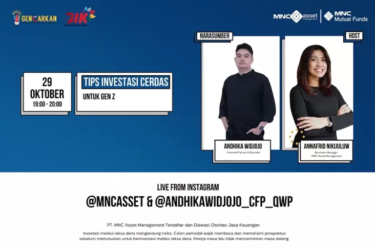 Simak IG Live MNC Asset Management X Andhika Widjojo, Tips Penanaman Modal Cerdas untuk Gen Z